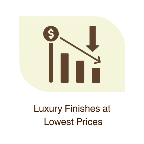 Luxury Finishes at Lowest Prices